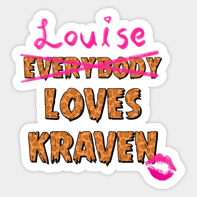 Louise Loves Kraven Sticker by The Super Network